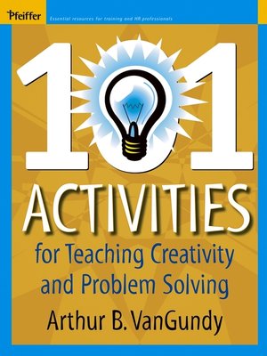 cover image of 101 Activities for Teaching Creativity and Problem Solving